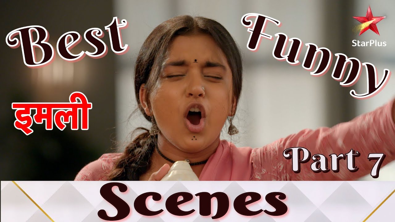 इमली | Best Funny Scenes Part 7