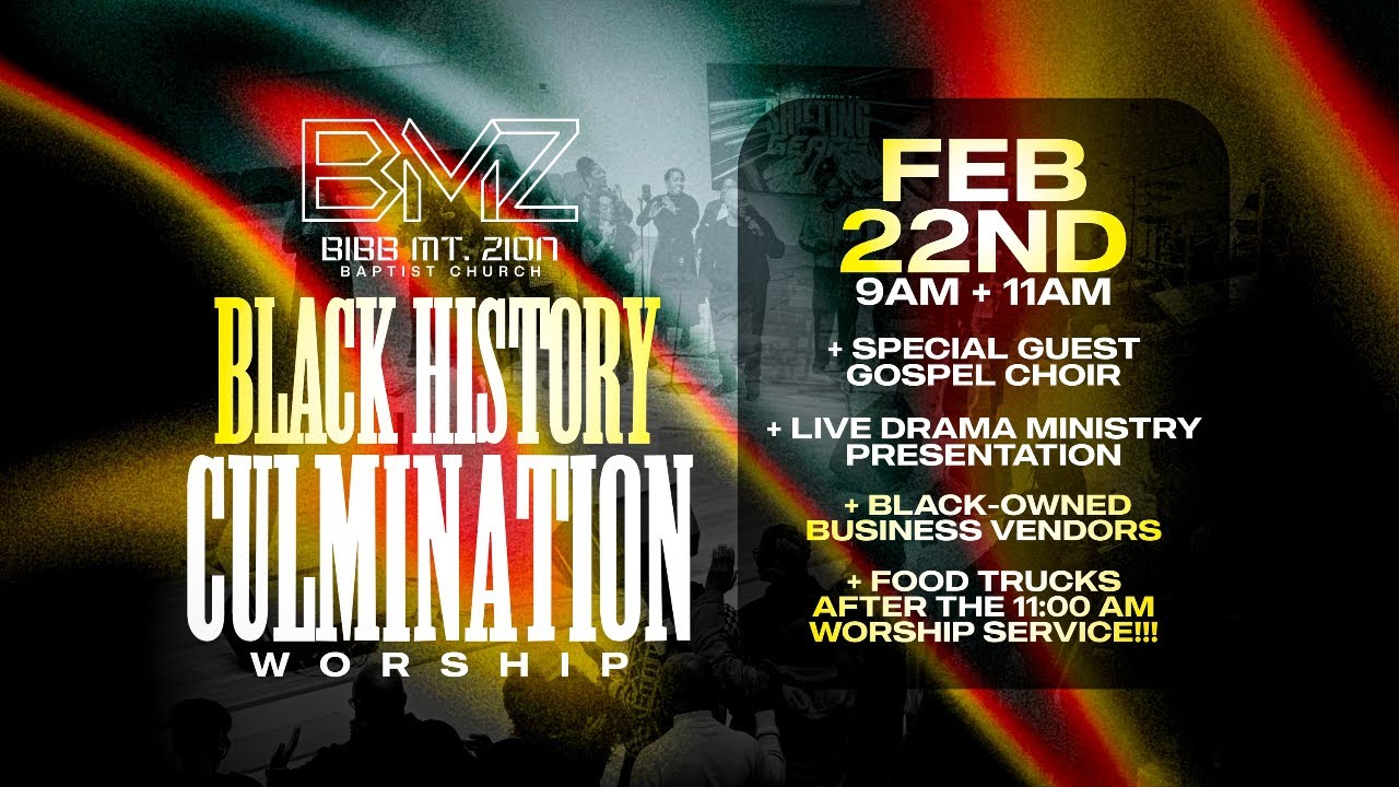 February 22nd, 2026 - Black History Culmination Service | 11am