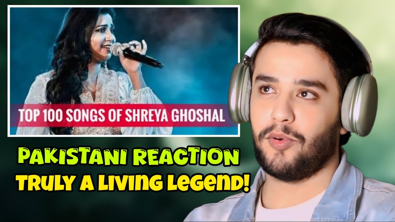 Pakistani Reaction On Top 100 Songs Of Shreya Ghoshal | Reactor Ali