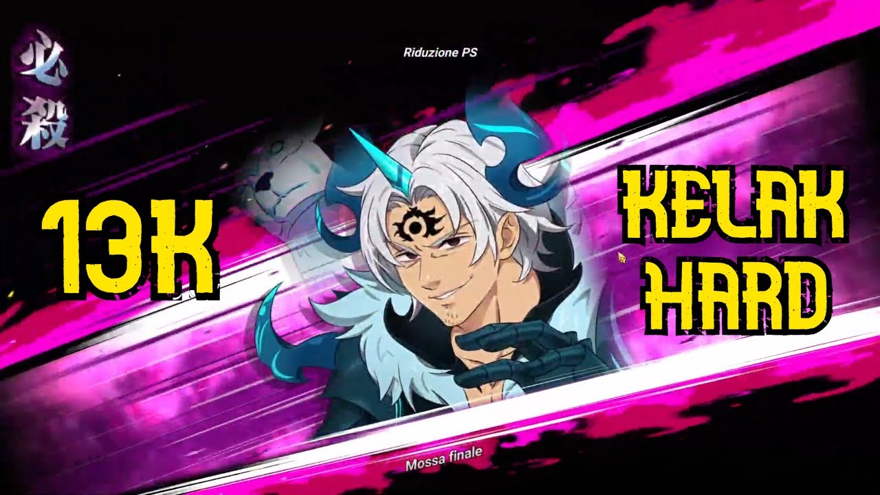 13K KELAK HARD PUSHWEEK! [7DS: Grand Cross]