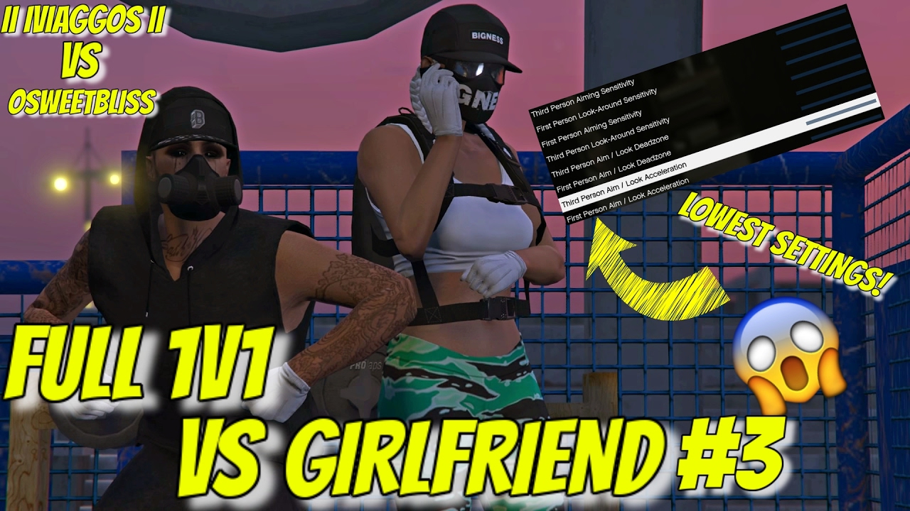 FULL 1V1 VS MY GIRLFRIEND #3 w/ commentary| GTA V LOWEST SETTINGS CHALLENGE | w/ oSweetbliss
