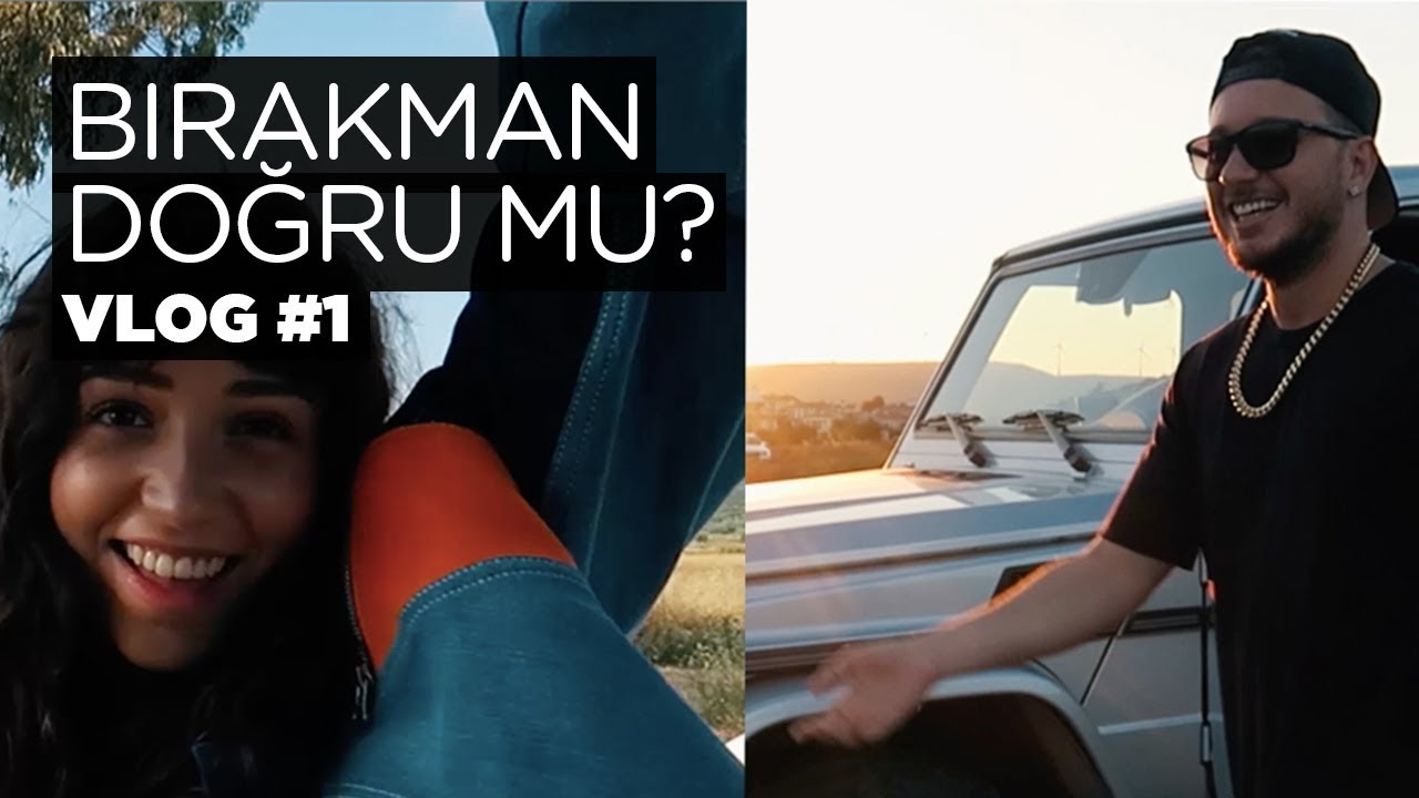 Bırakman Doğru Mu? Backstage (VLOG #1)