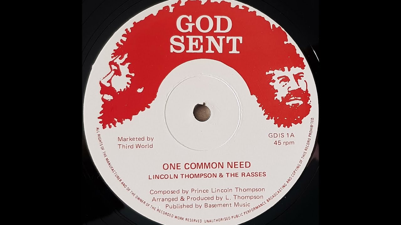LINCOLN THOMPSON & THE RASSES - One Common Need [1982]