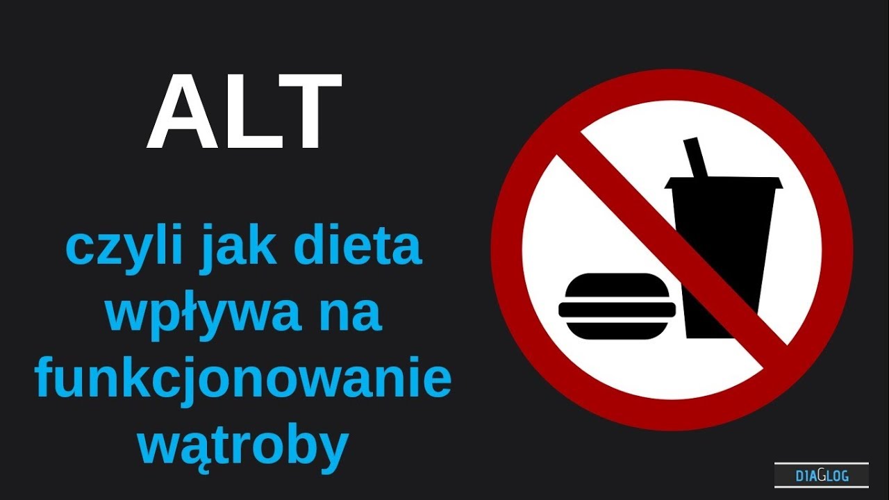 ALT - czyli jak dieta i inne czynniki wpływają na funkcjonowanie wątroby