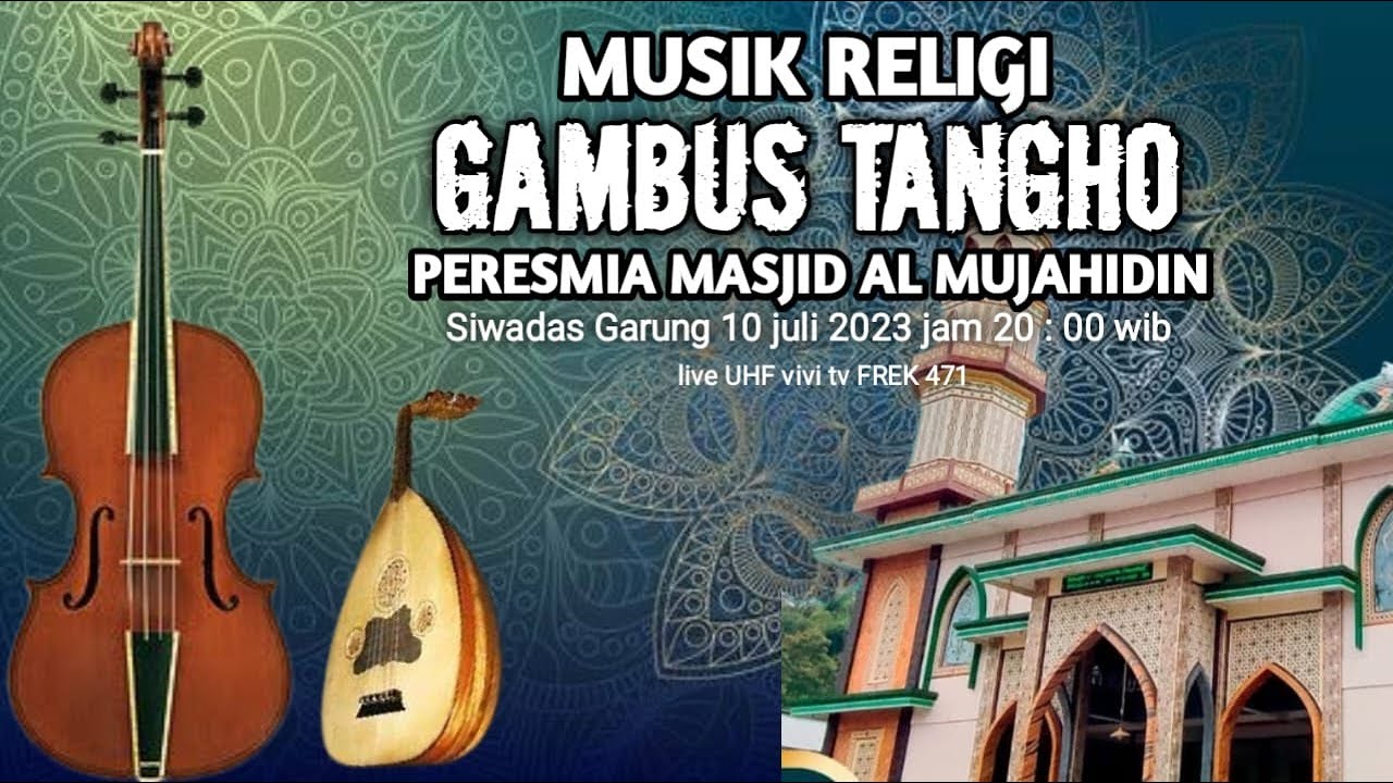 LIVE MUSIK RELIGI GAMBUS TANGHO BANJARNEGARA MEMERIYAHKAN PERESMIAN MASJID AL MUJAHIDIN SIWADAS
