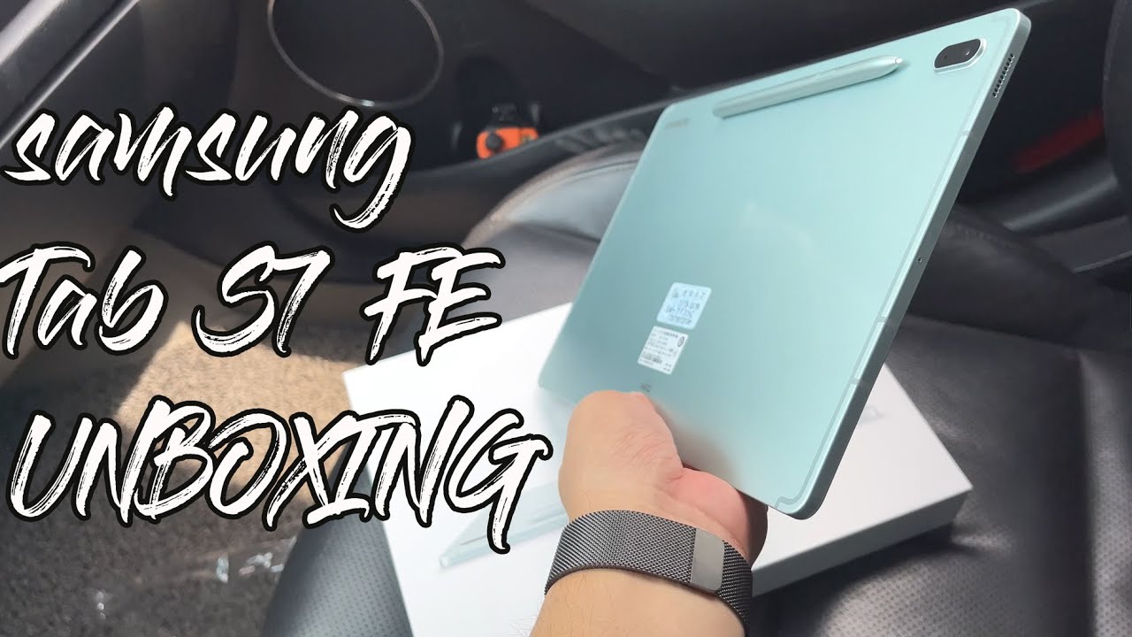 三星2021廉價版12.4英寸平板電腦開箱【SAMSUNG TAB S7 FE】