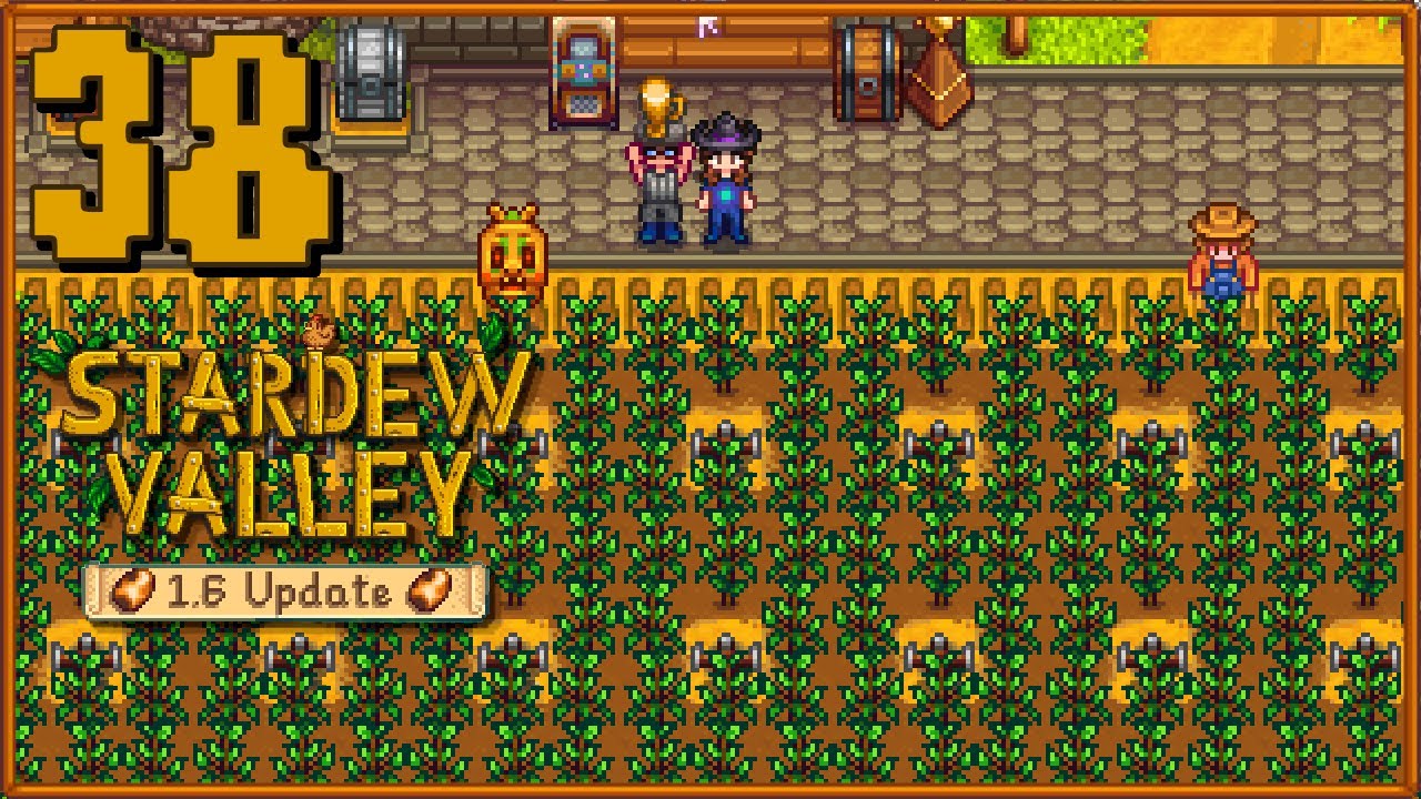 Stairs! - Stardew Valley 1.6 Update - Ep. 38