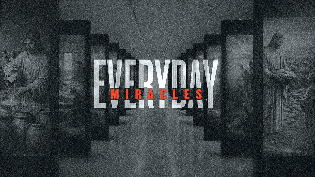 Heritage Church Barrington | Everyday Miracles: Week 3