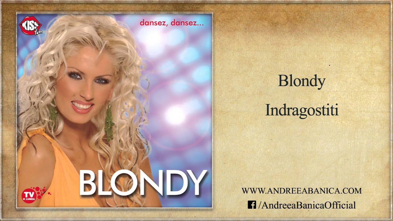 Blondy - Indragostiti