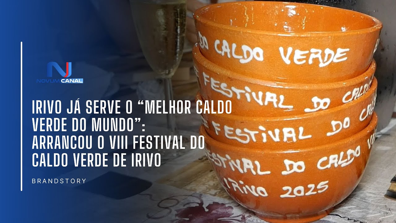 IRIVO JÁ SERVE O “MELHOR CALDO VERDE DO MUNDO”: ARRANCOU O VIII FESTIVAL DO CALDO VERDE DE IRIVO
