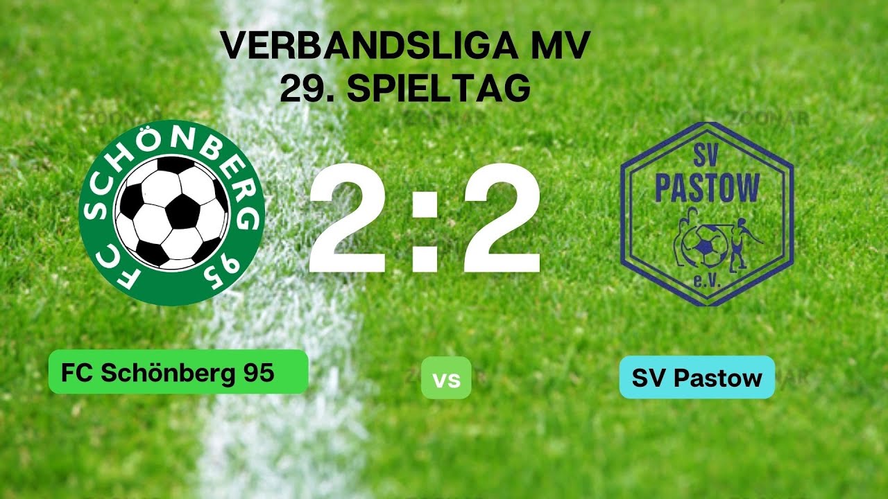 FC Schönberg 95 - SV Pastow 2:2 (1:0)