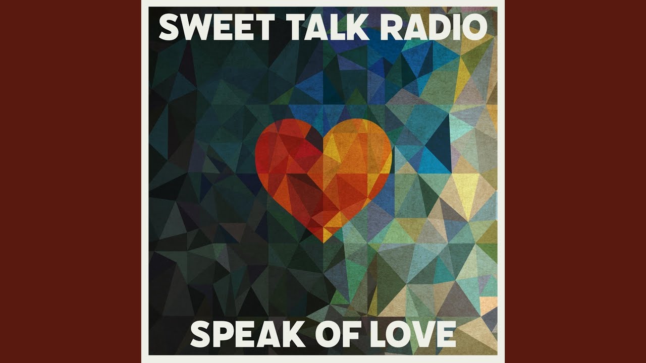 Speak of Love