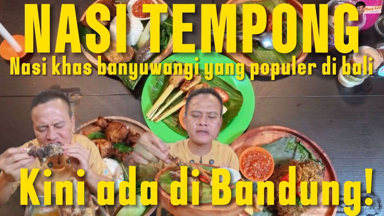 REKOMENDASI NASI TEMPONG YANG ADA DI BANDUNG || KALO KE BANDUNG KULINERAN WAJIB KE TEMPAT INI 