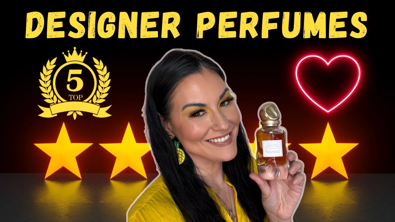 TOP 5 DESIGNER FRAGRANCES IN MY COLLECTION | PERFUME COLLECTION 2025