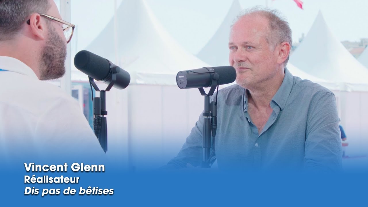 CST - ConversationS Techniques - Vincent Glenn - Réalisateur  - Dis pas de bêtises