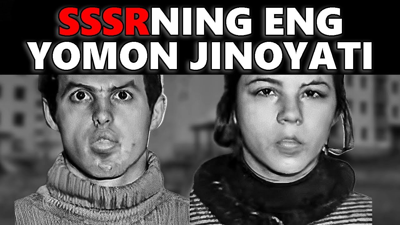Haqiqiy Hayvonlar! SSSRning Eng Yomon Jinoyati: Hamma Ularga O'lim Jazosini So'rashgan!
