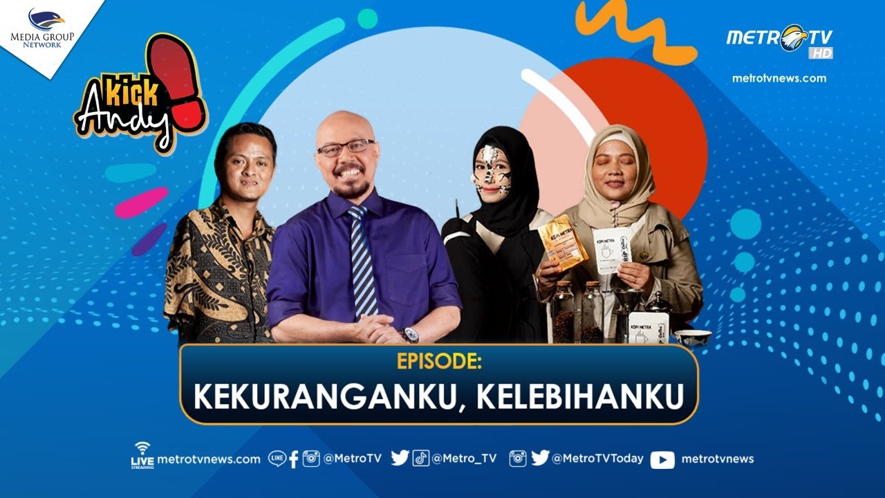 Kick Andy -  Kekuranganku, Kelebihanku