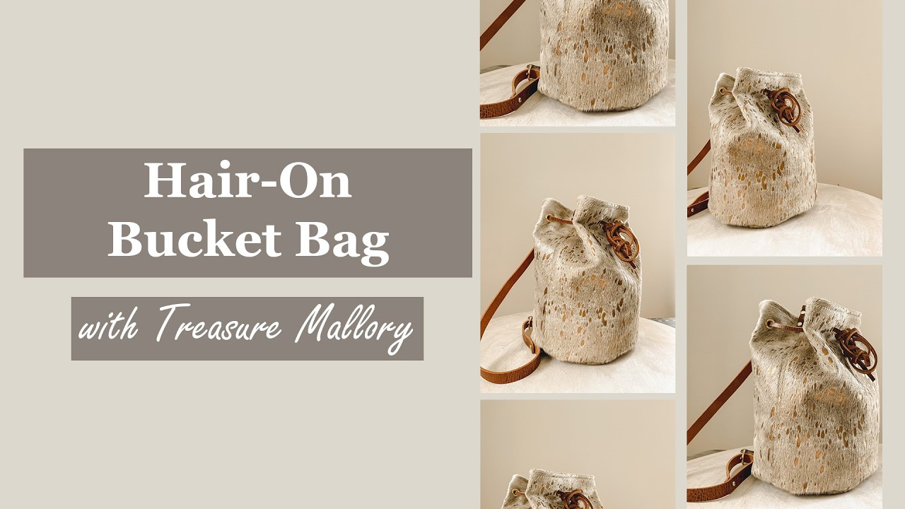 Making a Leather Bucket Bag