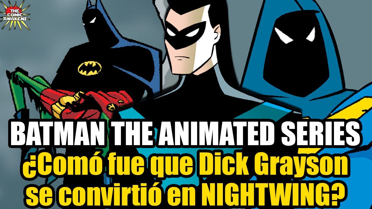 ¿Cómo fue que Dick Grayson se convirtió en Nightwing? | Batman: The Animated Series