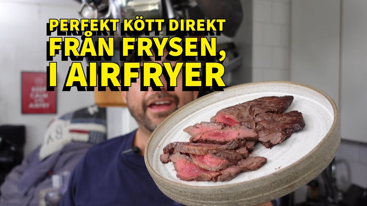 Perfekt kött direkt från frysen, i airfryer.