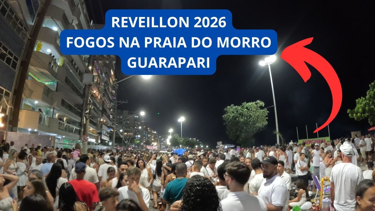 🎆 R&eacute;veillon inesquec&iacute;vel na Praia do Morro | Guarapari 🌊✨