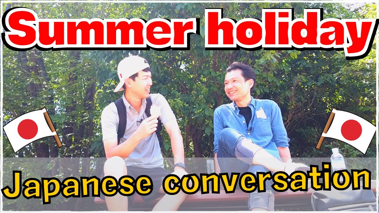 Japanese conversation with もしもしゆうすけさん [#37]