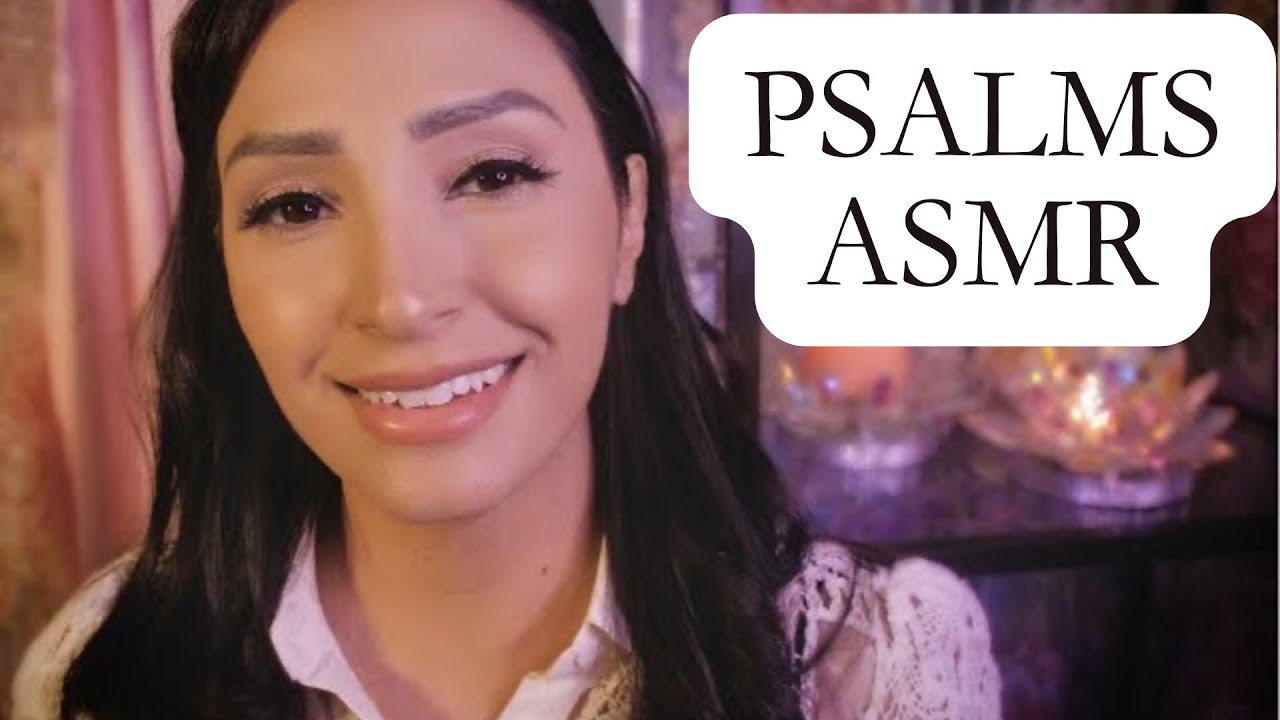 Christian ASMR Psalms | Hand Triggers + Reading the Bible Soft Spoken