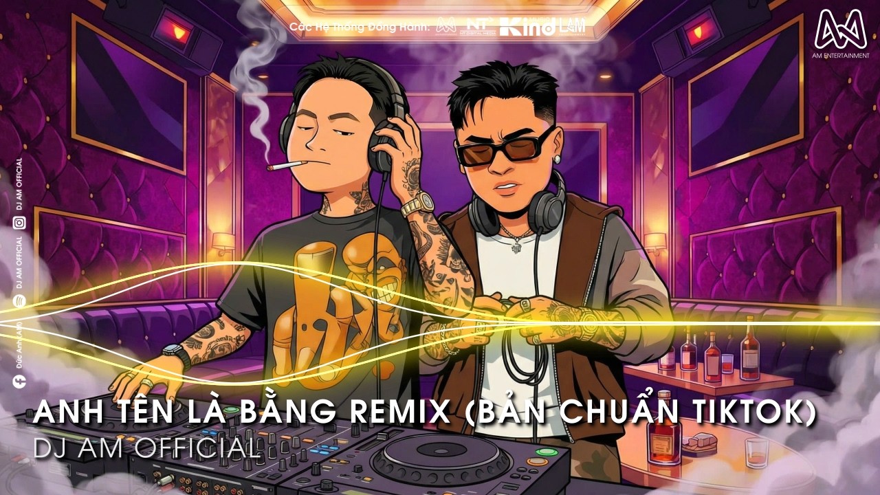 Anh Tên Là Bằng, Hai Thằng Bịp, Xao Xuyến Remix🎼NHẠC REMIX CHUẨN TREND TIKTOK TRIỆU VIEW🔥