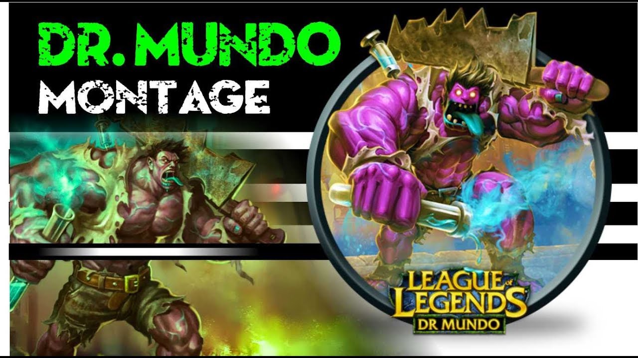 DR. Mundo Montage | Best Moments {2018}  PentaKill Compilation | League of Legends