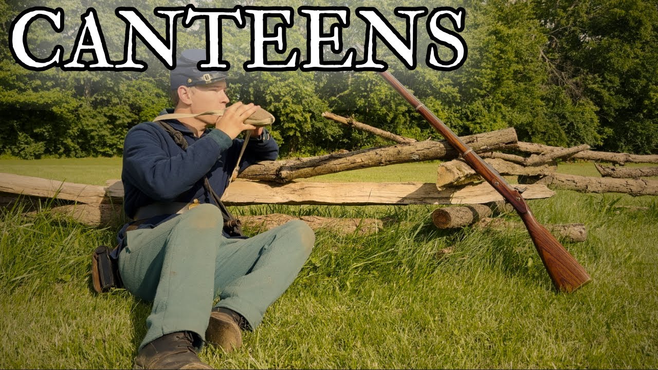 Canteens | Civil War Reenactor's Guide