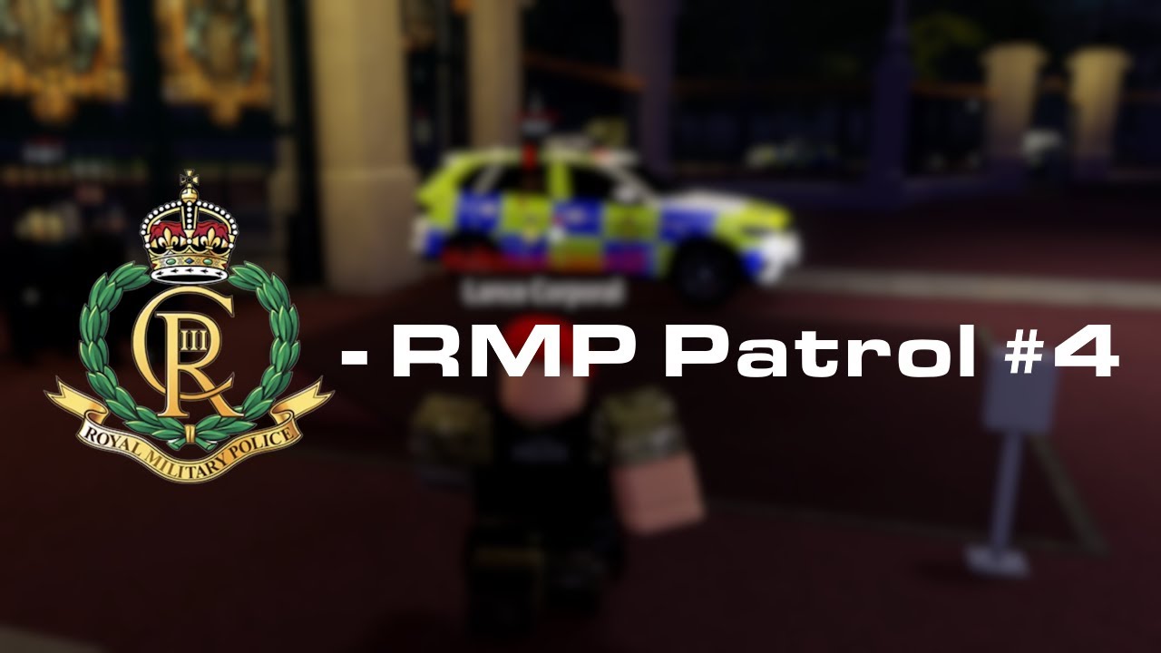 Roblox Buckingham Palace - Royal Military Police Patrol #4
