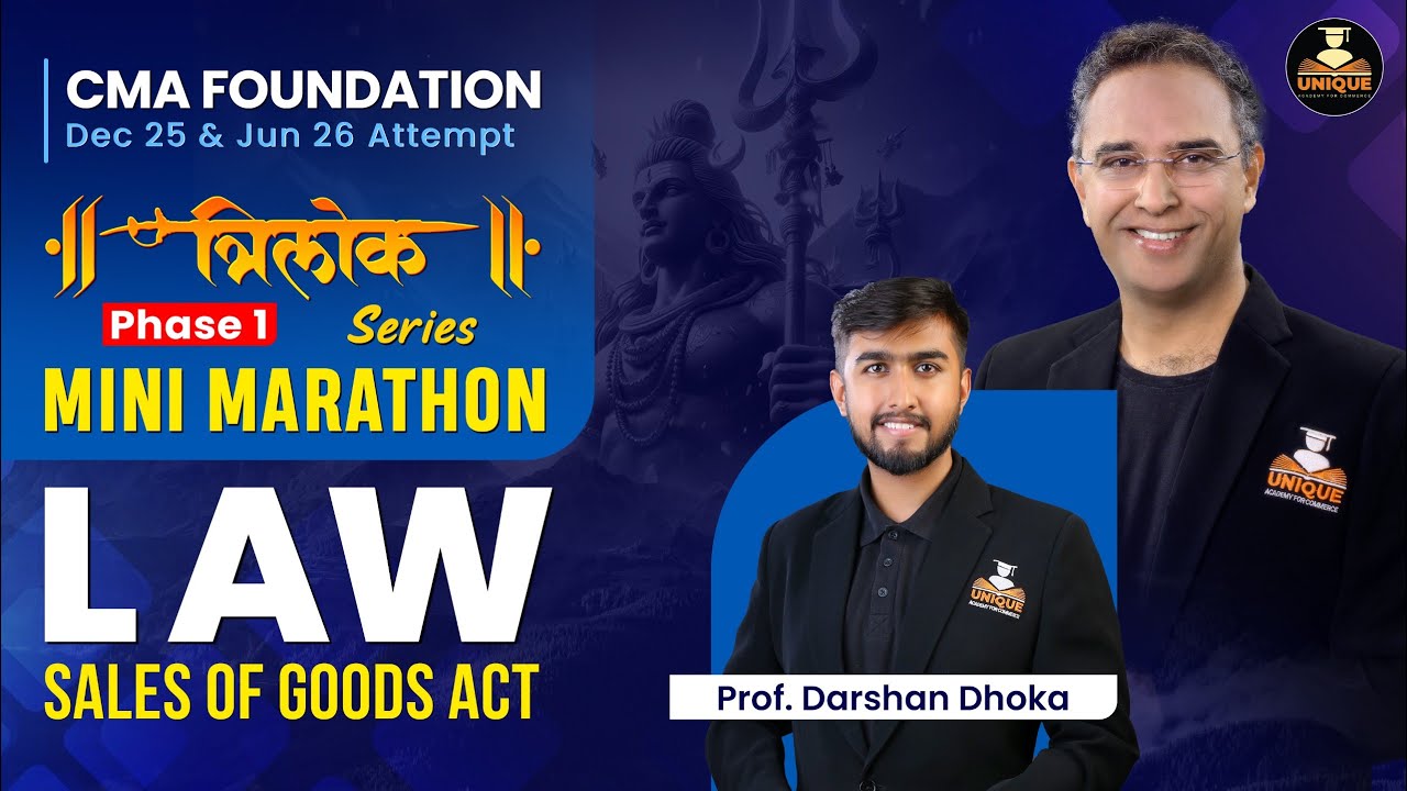 CMA Foundation | Law Revision | Sales of Goods Act & MCQs | Dec 25 & Jun 26 | Prof. Darshan Dhoka