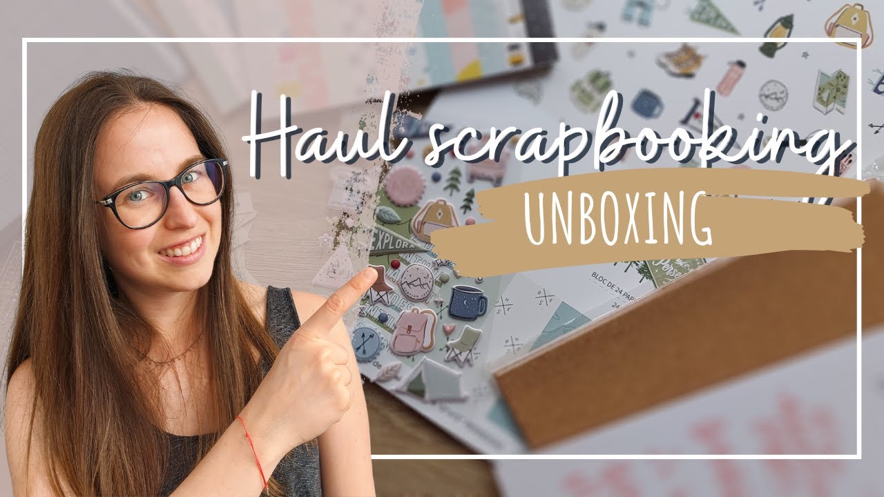 📦  HAUL SCRAPBOOKING 📦  UNBOXING de compras LORA BAILORA 🌍 MATERIAL PARA UN ÁLBUM DE VIAJE 🌍
