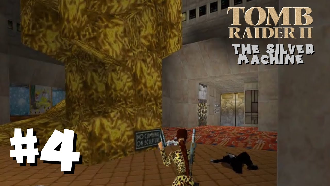 TRLE | Tomb Raider II – The Silver Machine #4 - Leider Nein