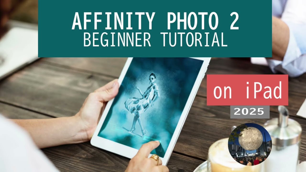 Affinity Photo 2 Beginner Tutorial on iPad