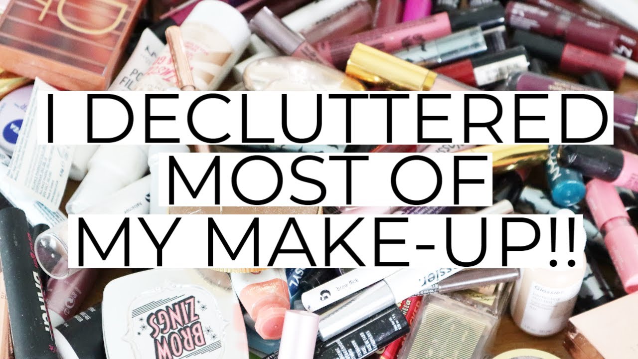 Decluttering my make-up for the first time!