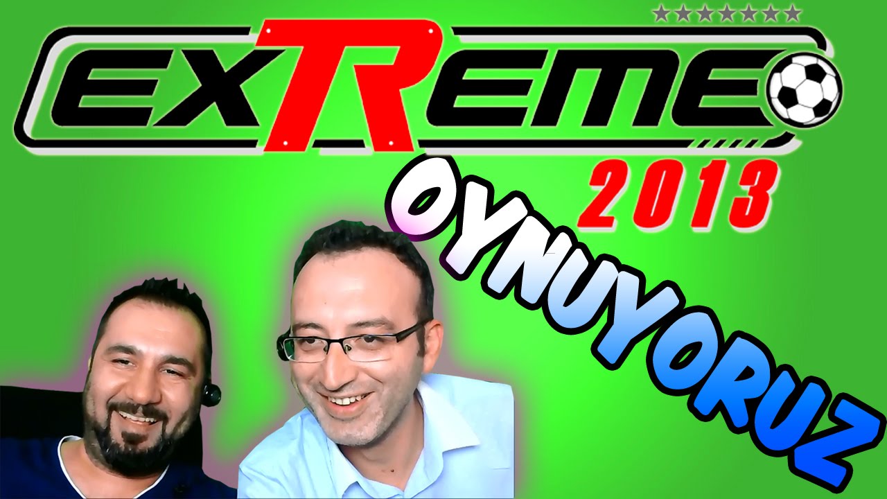 exTReme 13 Oynuyoruz | Spiker Yorumcuya Karşı