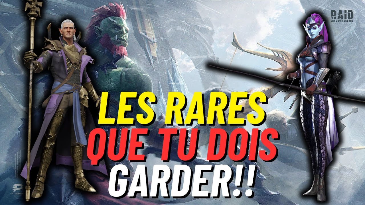 TOUS LES RARES A GARDER ABSOLUMENT!!! [RAID SHADOW LEGENDS]