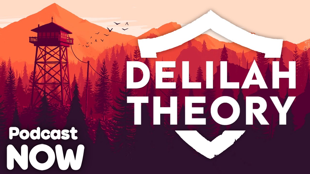 Firewatch: Delilah Theory
