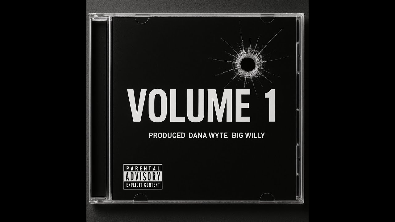 Volume 1 - Dana Wyte & Big Willy