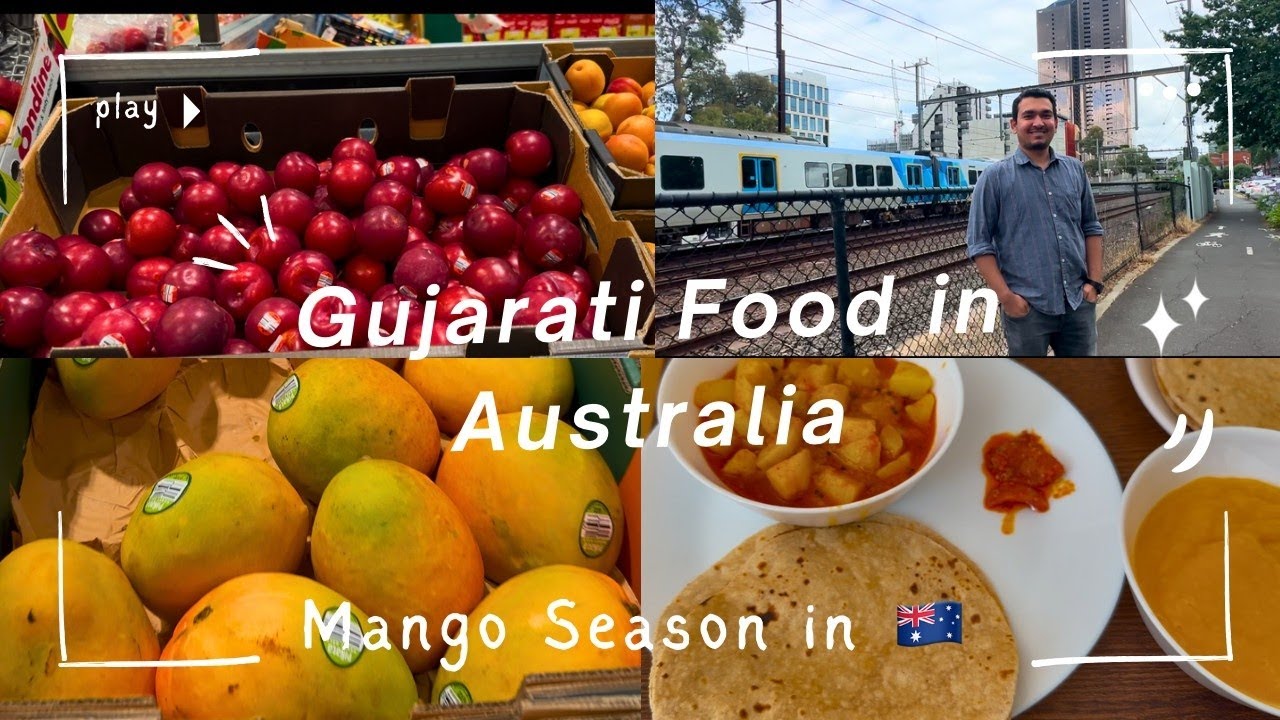 Gujarati food in Australia | Mango season | Weekend in Australia #indianinaustralia