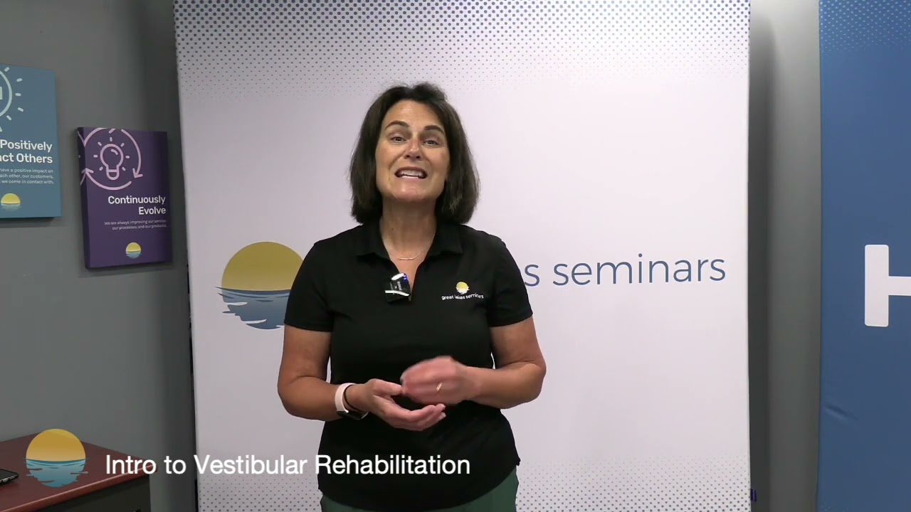 An Introduction to Vestibular Rehabilitation | Course Introduction