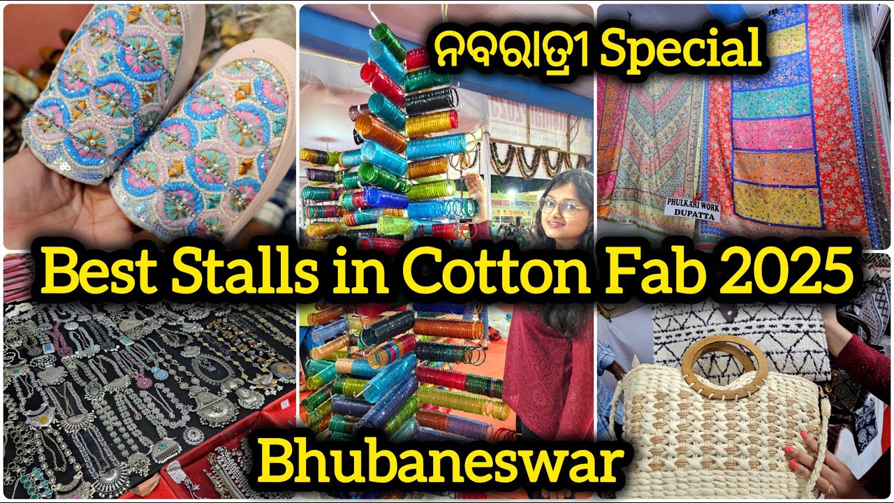 କଟନ୍ ଫାବ୍, Best Stalls in Cotton Fab 2025 Bhubaneswar, Cotton Fab Exhibition in Bhubaneswar