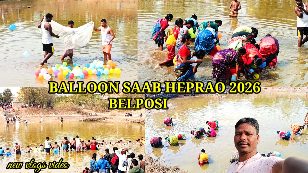 Balloon Saab heprao 2026//Belposi atu Santali vlogs video//@jola kola official 