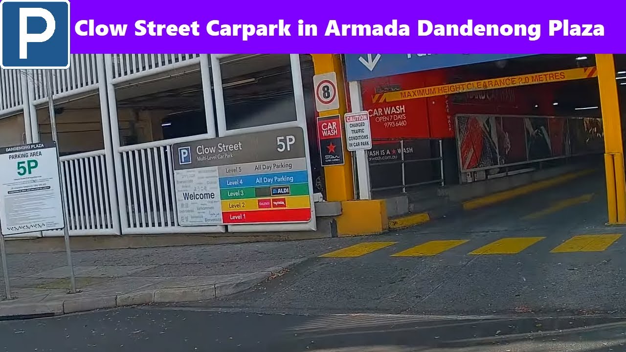 【Melbourne Carpark East】 Clow Street Carpark in Armada Dandenong Plaza from SH9
