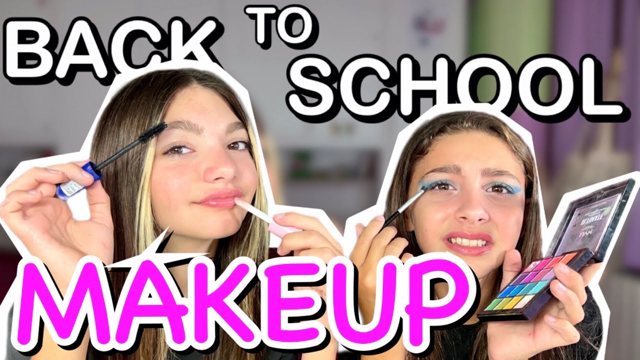 BACK TO SCHOOL - MAKE-UP - TRUCCO PER SCUOLE MEDIE
