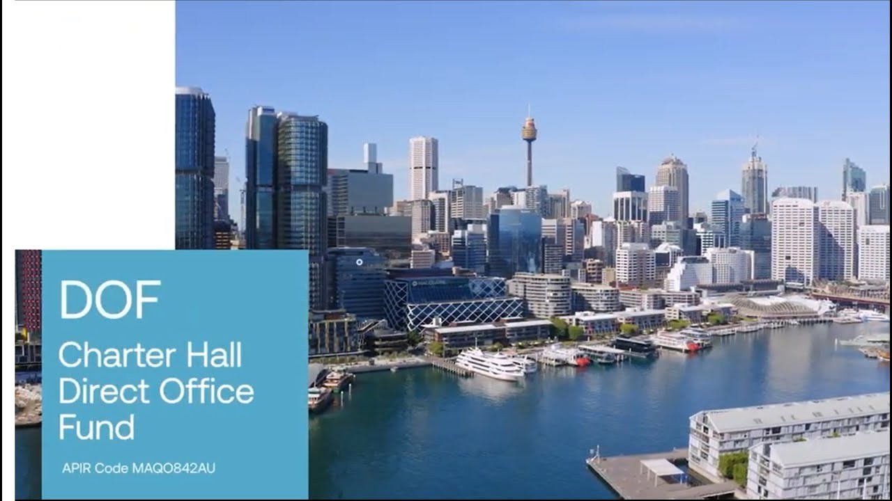 Charter Hall Direct Office Fund - invest in high quality Australian office property