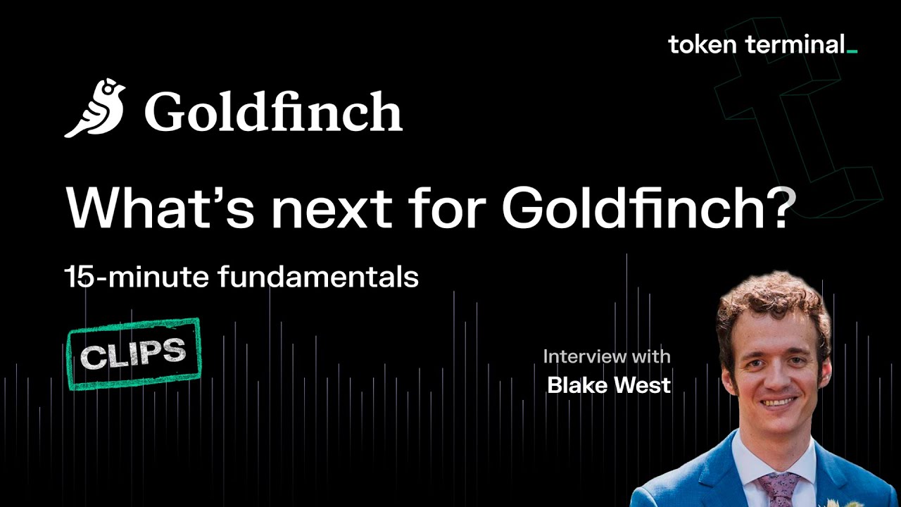 What's next for Goldfinch? | 15-minute fundamentals