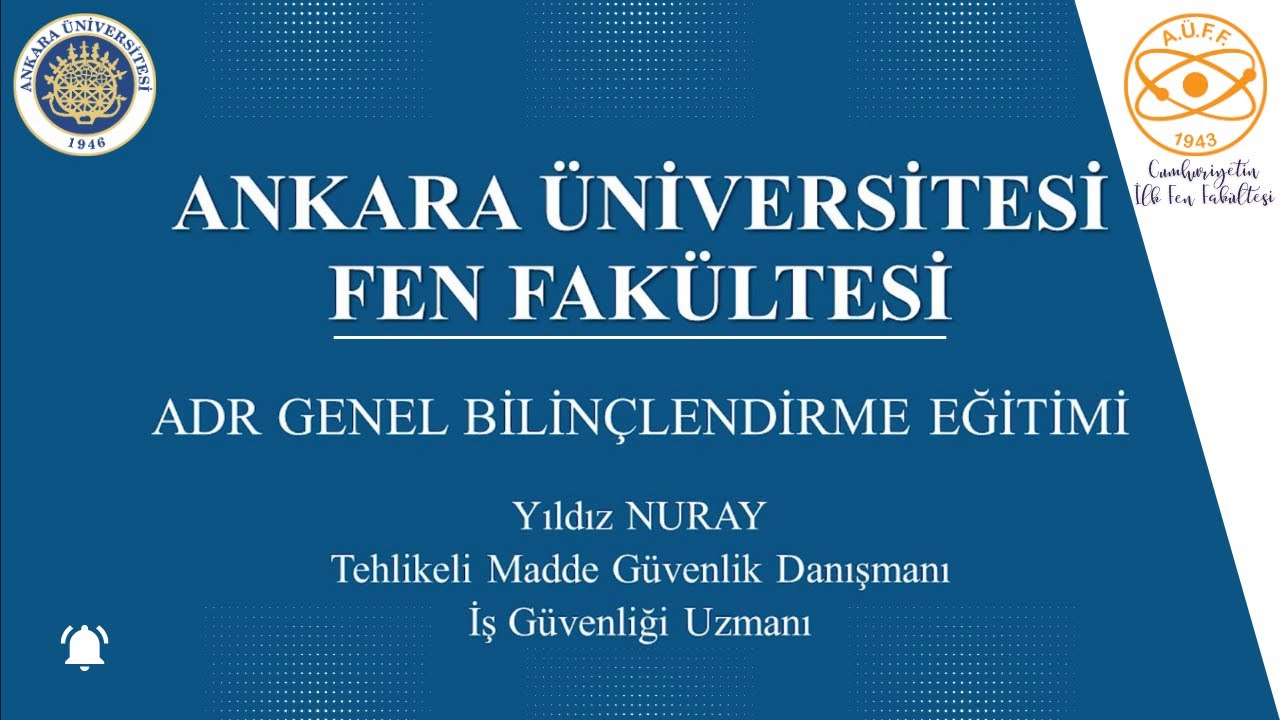FEN FAK&Uuml;LTESİ - Tehlikeli Maddelerin Karayoluyla Taşınması (ADR) Eğitimi I 1