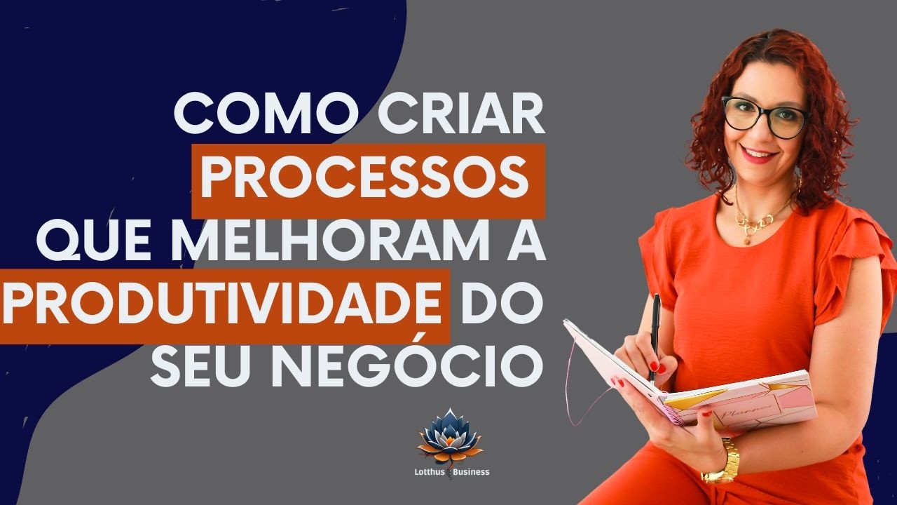 Como criar processos inteligentes